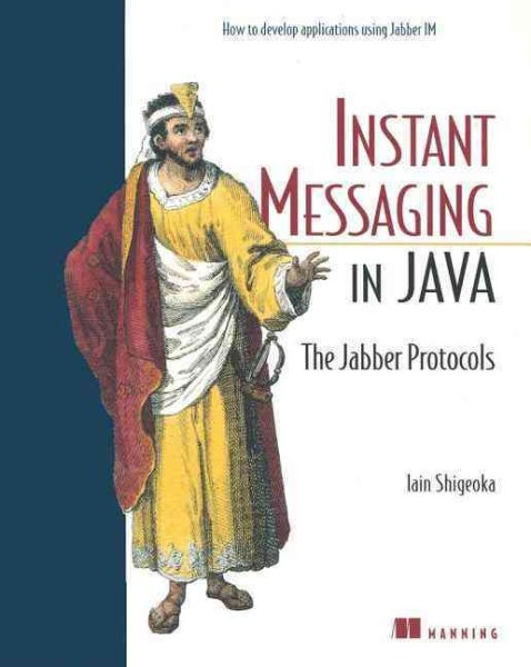 Instant Messaging in Java: The Jabber Protocols cover