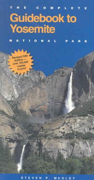 The Complete Guidebook to Yosemite cover