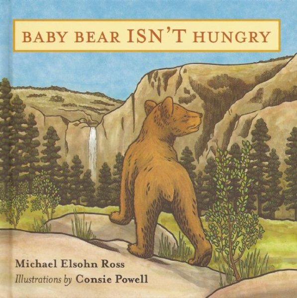Baby Bear Isn't Hungry cover