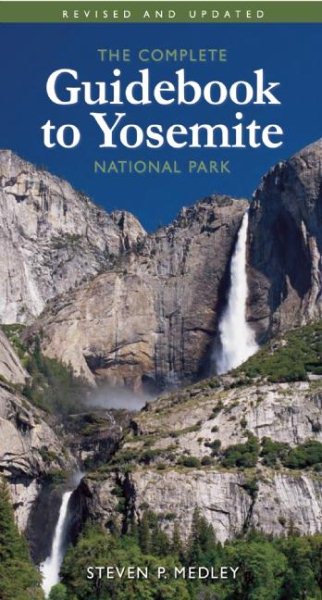 The Complete Guidebook to Yosemite National Park cover