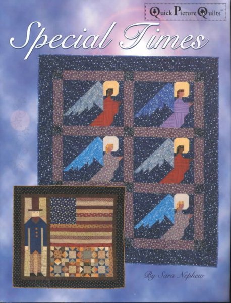 Special Times: Quick Picture Quilts cover