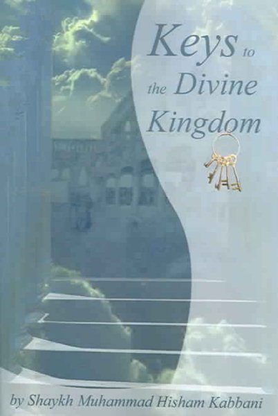 Keys to the Divine Kingdom cover