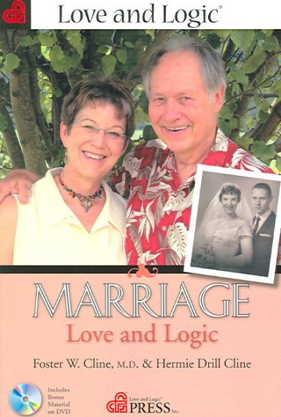 Marriage: Love and Logic cover