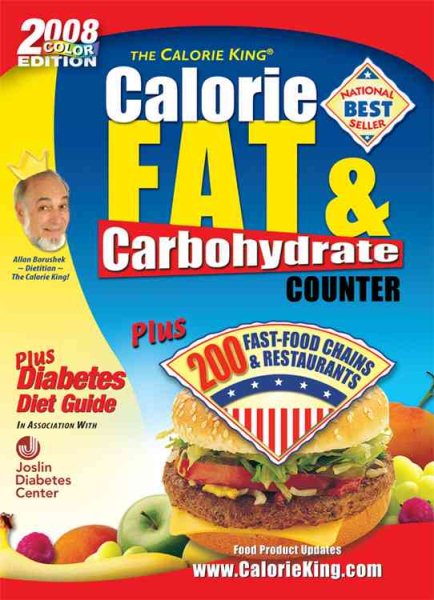 2008 Calorie King Calorie, Fat & Carbohydrate Counter cover