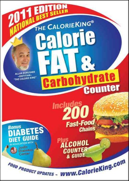 The CalorieKing Calorie, Fat & Carbohydrate Counter 2011 cover