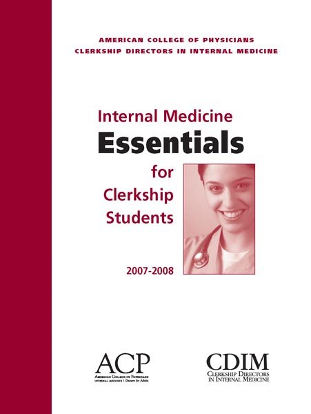 Internal Medicine Essentials for Clerkship Students 2007-2008 cover