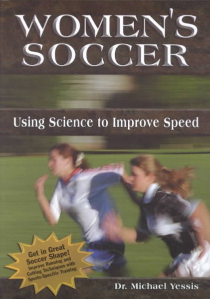 Women's Soccer: Using Science to Improve Speed cover