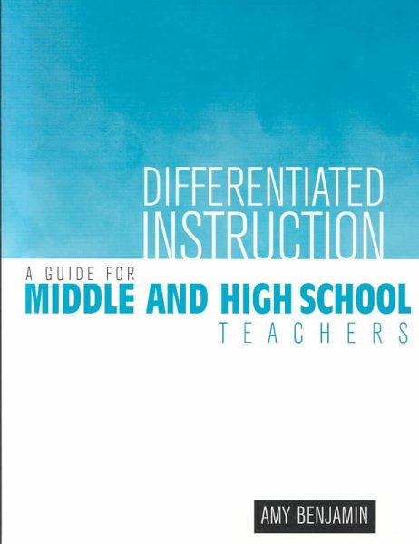Differentiated Instruction: A Guide for Middle and High School Teachers cover