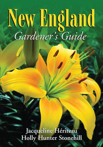 New England Gardener's Guide (Gardener's Guides) cover