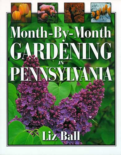 Month-by-month Gardening In Pennsylvania cover