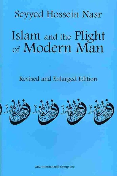 Islam and the Plight of Modern Man cover