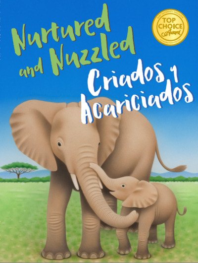 Nurtured and Nuzzled - Criados y Acariciados cover