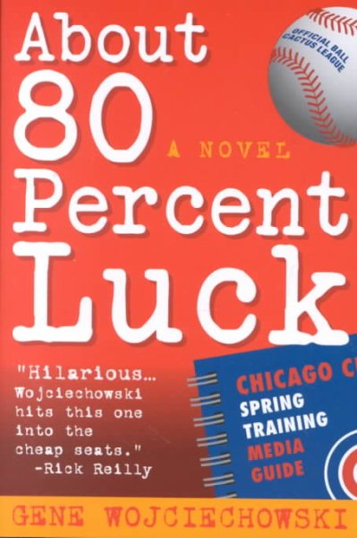 About 80 Percent Luck: A Novel cover