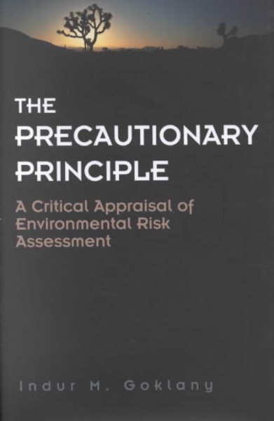 The Precautionary Principle: A Critical Appraisal cover