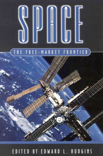 Space: The Free-Market Frontier cover
