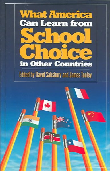 What America Can Learn from School Choice in Other Countries cover
