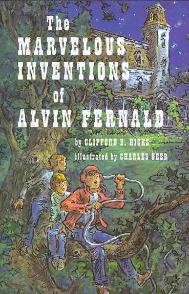 The Marvelous Inventions of Alvin Fernald cover
