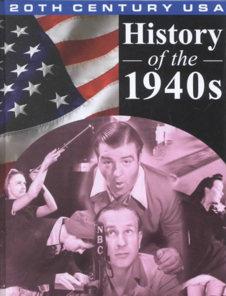 History of the 1940's (20th Century USA) cover
