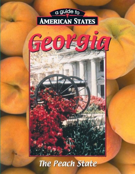 Georgia (A Guide to American States) cover