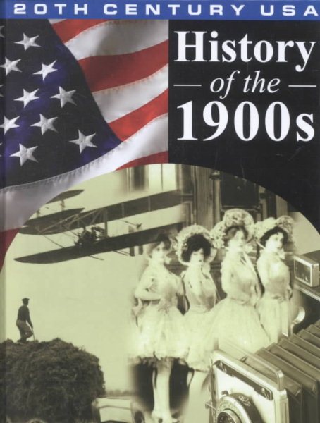 History of the 1900's (20th Century USA) cover