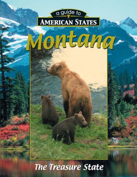 Montana (A Guide to American States) cover