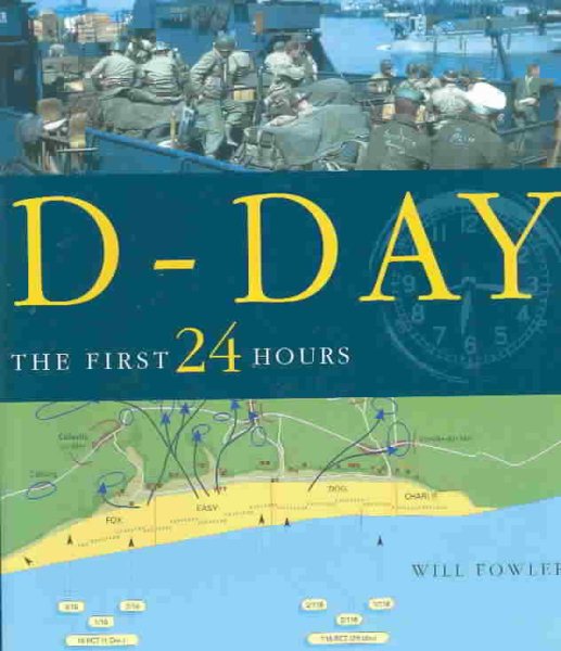 D-Day: The First 24 Hours cover