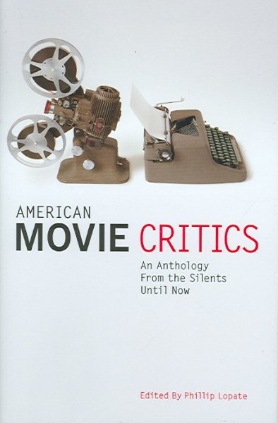 American Movie Critics: From the Silents Until Now cover
