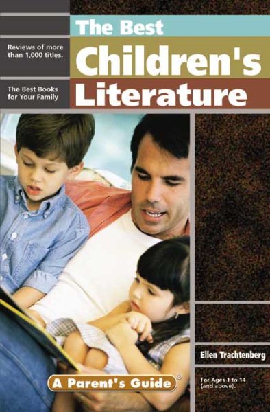 The Best Children's Literature (Parent's Guide series) cover