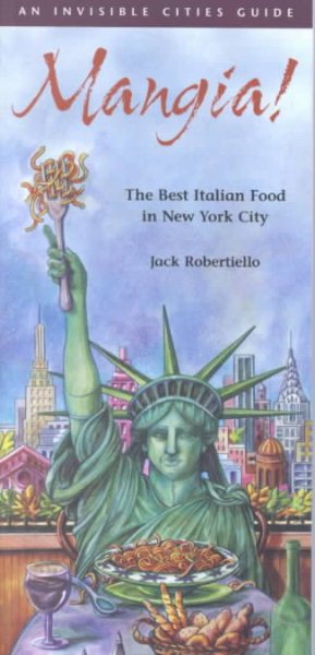 Mangia!: The Best Italian Food in New York City cover