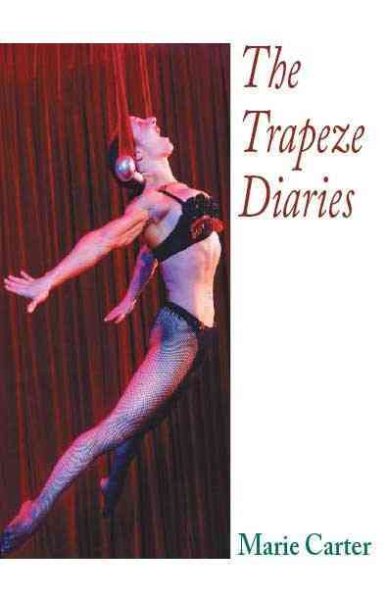 The Trapeze Diaries cover