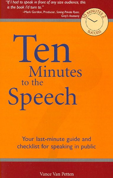 TEN MINUTES TO THE SPEECH