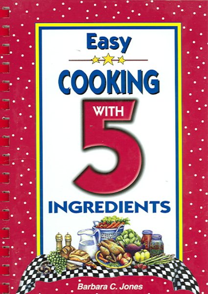 Easy Cooking with 5 Ingredients (Elamite Edition) cover