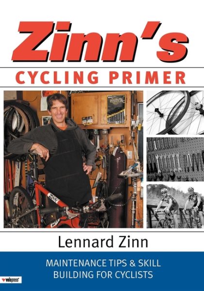 Zinn's Cycling Primer: Maintenance Tips and Skill Building for Cyclists cover