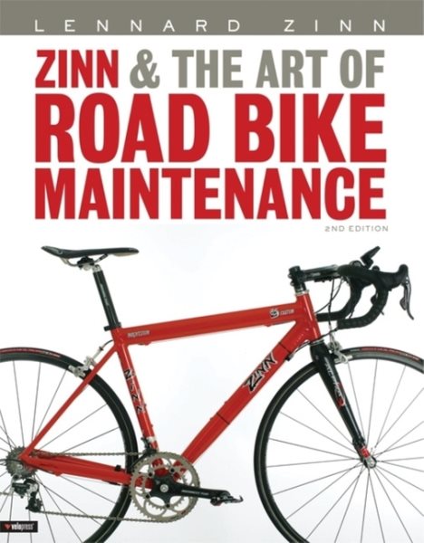 Zinn and the Art of Road Bike Maintenance (2nd Edition) cover