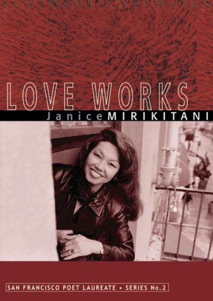 Love Works (San Francisco Poet Laureate Series) cover