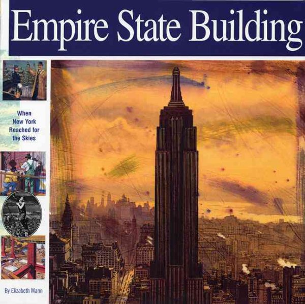 Empire State Building: When New York Reached for the Skies (Wonders of the World Book) cover