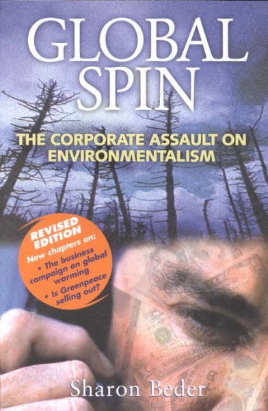 Global Spin: The Corporate Assault on Environmentalism cover