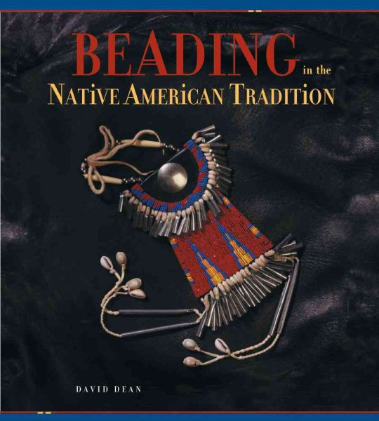 Beading in the Native American Tradition cover