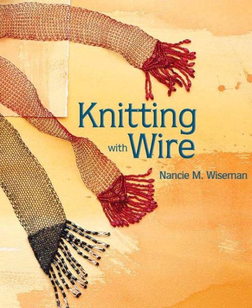Knitting with Wire (Knitting Technique series) cover