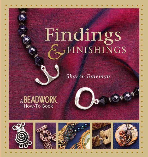 Findings & Finishings (Beadwork How-To) cover