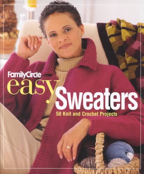 Family Circle: Easy Sweaters cover