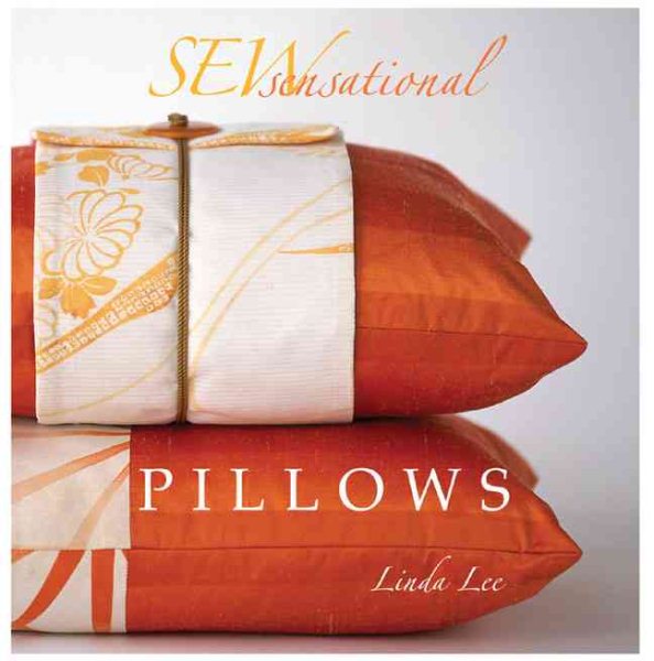 Sew Sensational: Pillows