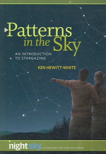 Patterns in the Sky: An Introduction to Stargazing cover