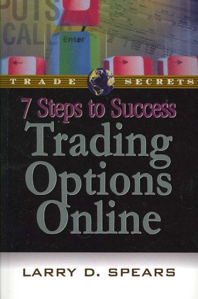 7 Steps to Success Trading Options Online cover