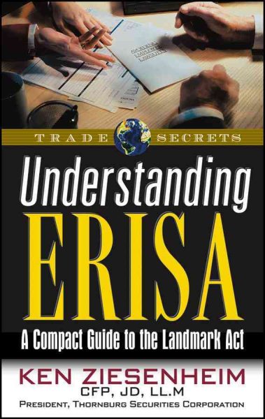 Understanding ERISA: A Compact Guide to the Landmark Act cover