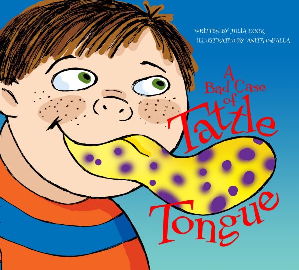 A Bad Case of Tattle Tongue cover