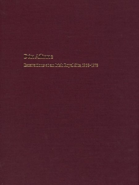 Dún Ailinne: Excavations at an Irish Royal Site, 1968-1975 (University Museum Monographs) cover