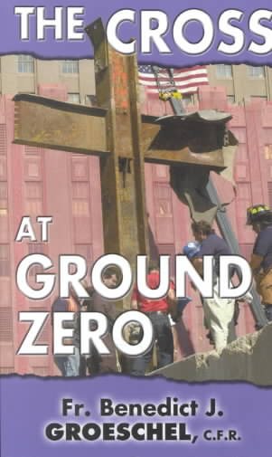 The Cross at Ground Zero cover
