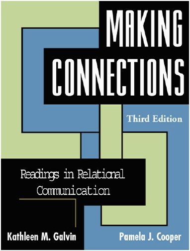 Making Connections: Readings in Relational Communication cover