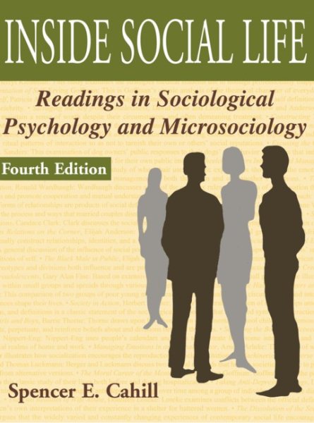 Inside Social Life: Readings in Sociological Psychology and Microsociology cover